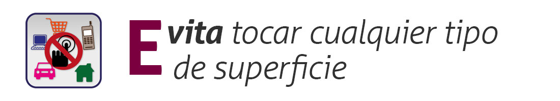 Imagen evita tocar cualquier superficie