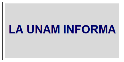 La UNAM Informa