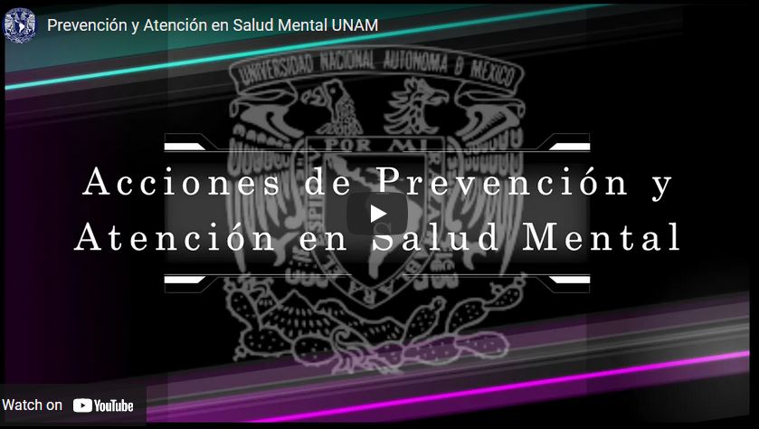Prevención y Atención en Salud Mental UNAM